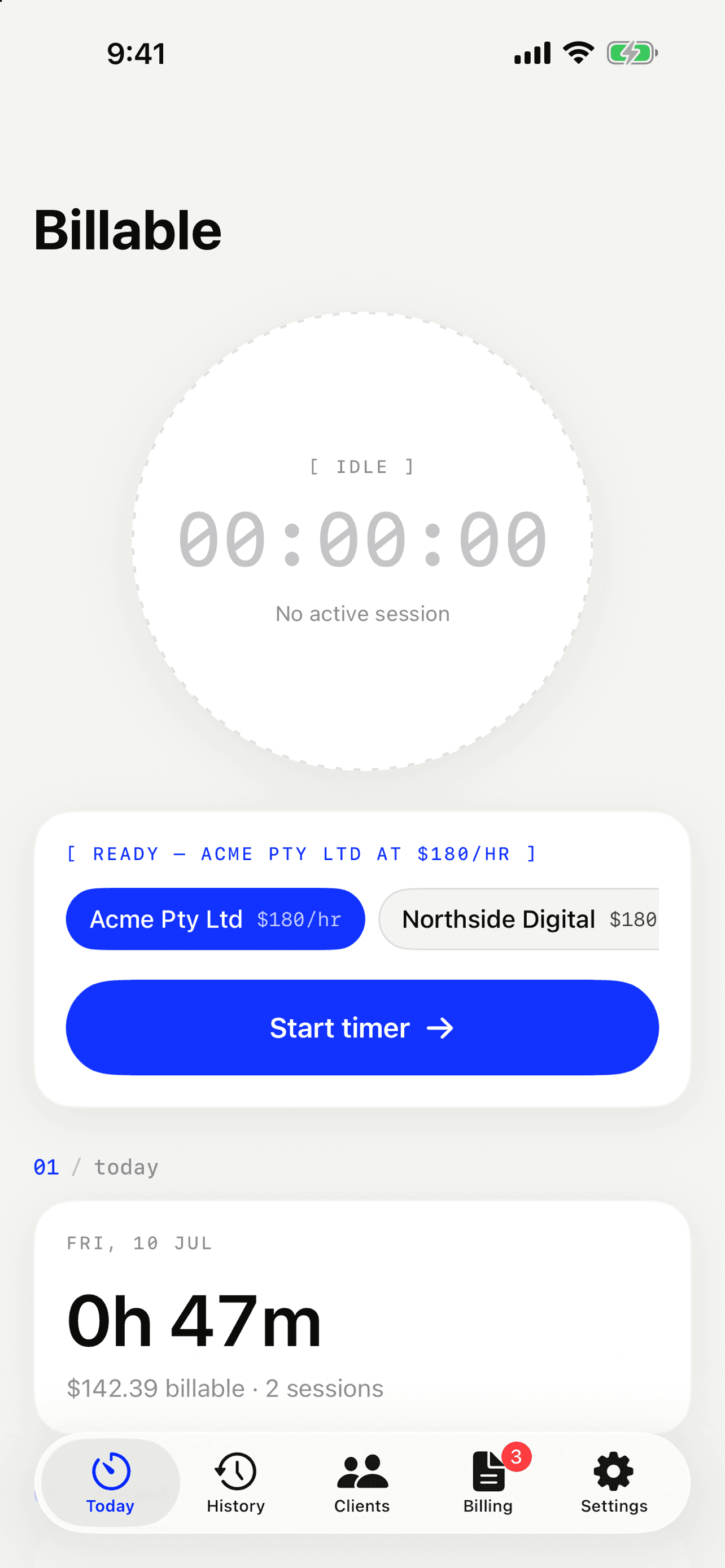 The Billable Today screen — the timer dial, a ready-to-start card for Acme Pty Ltd at $180 an hour, and today's tracked total